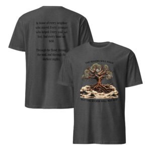 The Storm Will Not Win T-Shirt