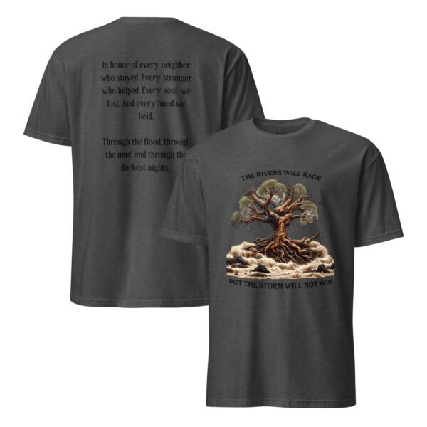 The Storm Will Not Win T-Shirt